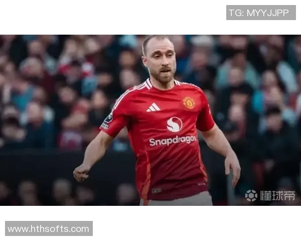 33岁埃里克森谈世界杯梦想与阿莫林战术不合的困惑