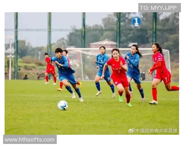 2025中国足协全国青少年女子足球锦标赛U18组精彩赛程全解析与赛事亮点展望